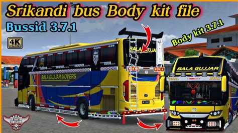 Bussid Body Kit File For Bus Simulator Indonesia Srikandi Bus