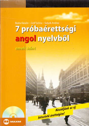 Libri Antikvár Könyv 7 próbaérettségi angol nyelvből Emelt szint CD