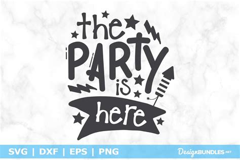 The Party Is Here SVG File