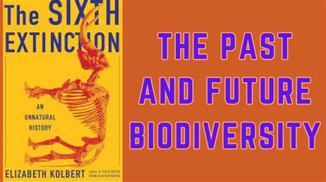 The Sixth Extinction By Elizabeth Kolbert Book Summary In English