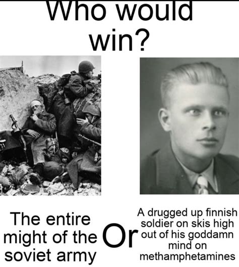 A Poster With An Image Of A Man In Uniform And The Caption Who Would Win