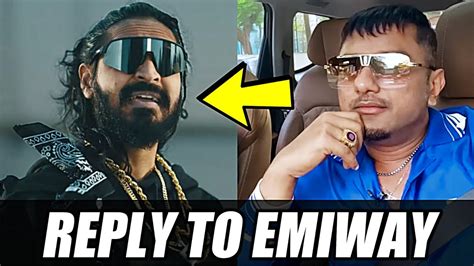 Yo Yo Honey Singh Reacts To Emiway Divine Raftaar Reply Back Mc