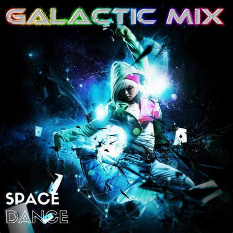 space  galactic mix song lyrics
