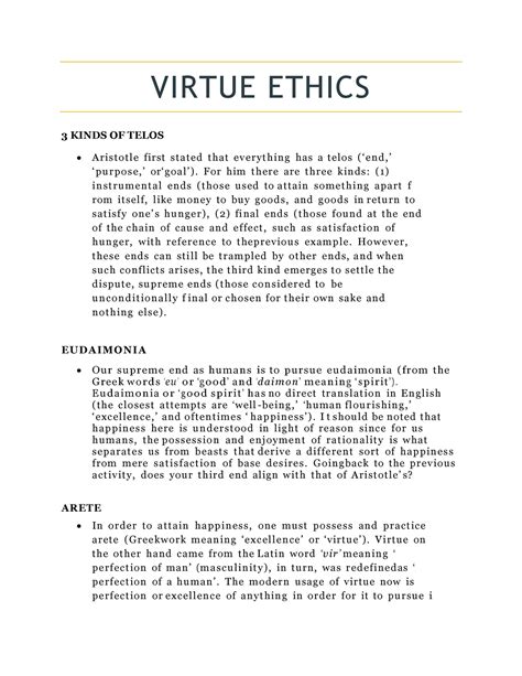 Virtue Ethics - VIRTUE ETHICS 3 KINDS OF TELOS Aristotle f i rst stated that everything has a ...