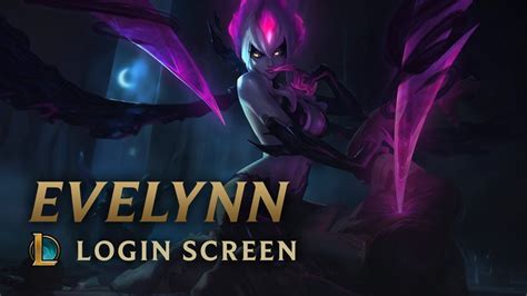 Evelynn Agonys Embrace Login Screen League Of Legends Youtube