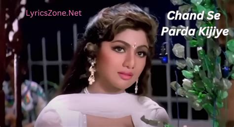 Chand Se Parda Kijiye Lyrics Shilpa Shetty Lyrics Zone