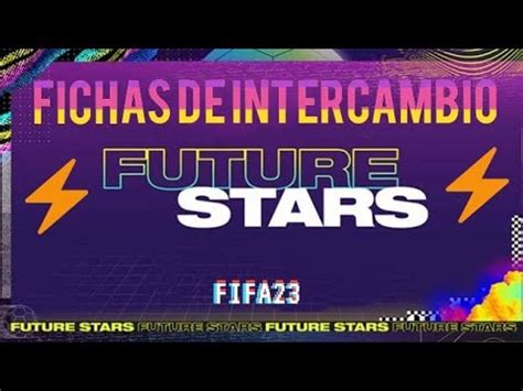 FIFA 23 Como Conseguir Fichas De Intercambio Swaps Evento Futuras