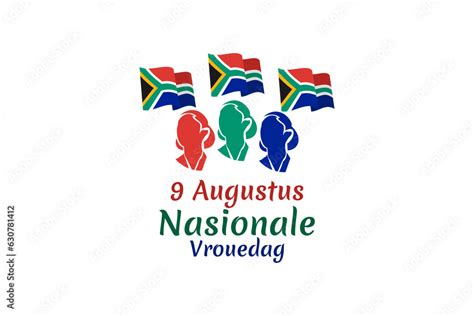 Vecteur Stock Translation: August 9. National Women's Day. National Women's Day (Nasionale ...