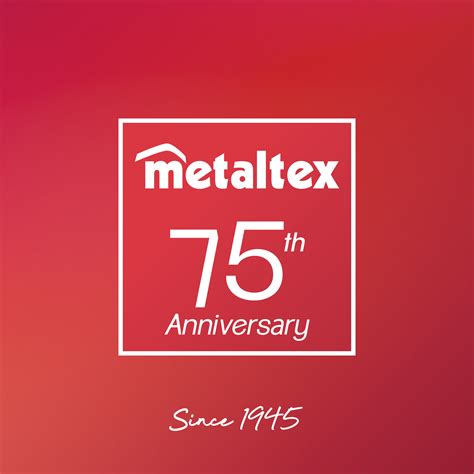 Este 2020 Metaltex celebra su 75º aniversario Metaltex