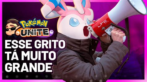 O HYPER VOICE FICOU Mais Fraco Pokemon Unite Sylveon Gameplay YouTube