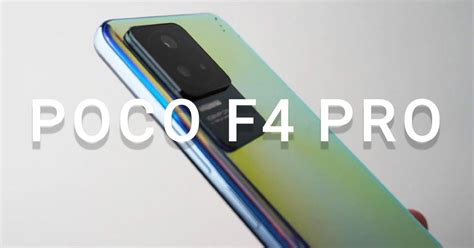 POCO F4 Pro: we have bad news for those who wanted to buy Xiaomi's ...
