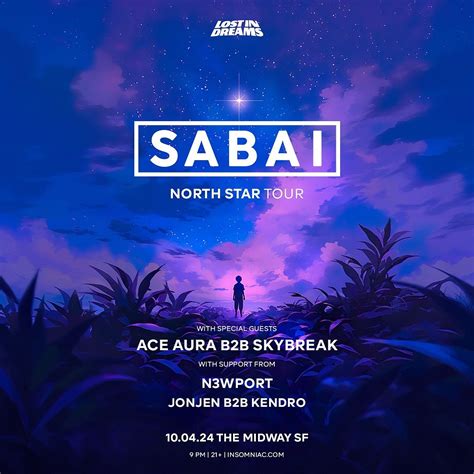 Lost In Dreams Presents Sabai Tickets At The Midway In San Francisco By