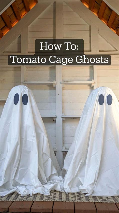How To Tomato Cage Ghosts Halloween Outdoor Decorations Diy