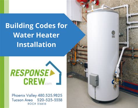 Building Codes For Water Heater Installation In Arizona Response Crew