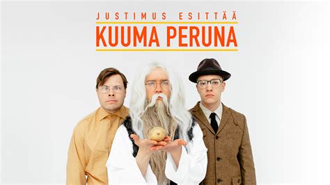 Justimus Esitt Kuuma Peruna Yle Areena