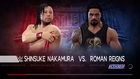 Shinsuke Nakamura Vs Roman Reigns Youtube