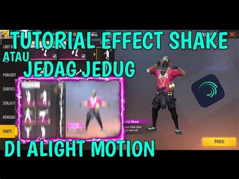 TUTORIAL EFFECT SHAKE JEDAG JEDUG DI ALIGHT MOTION KEREEN YouTube