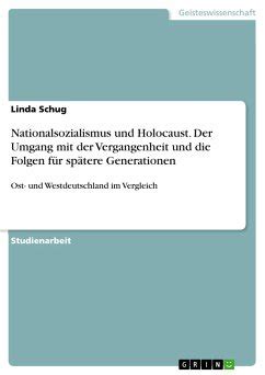 Nationalsozialismus Und Holocaust Der Umgang Mit Der Vergangenheit Und