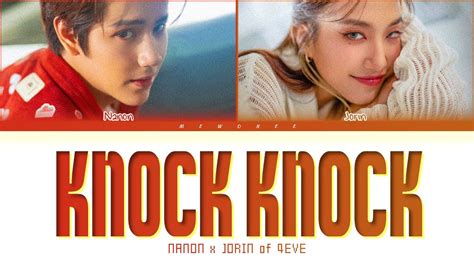 【nanon X Jorin】knock Knock Color Coded Lyrics Youtube