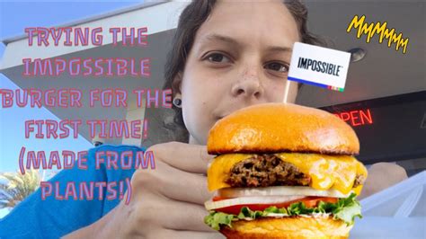 Trying The Impossible Burger For The First Time 🍔 Vegan Burger Youtube