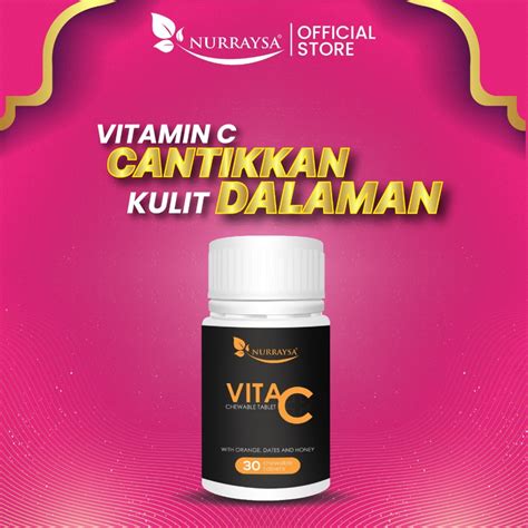 NURRAYSA Vita C Chewable Tablet Vitamin Kulit Cantik Vit C Kanak Kanak