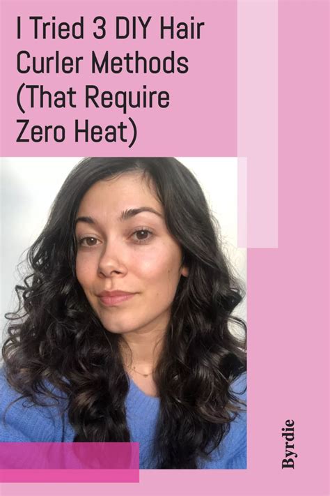 I Tried 3 Diy Heatless Curl Methods—heres How It Went I Tried 3 Of