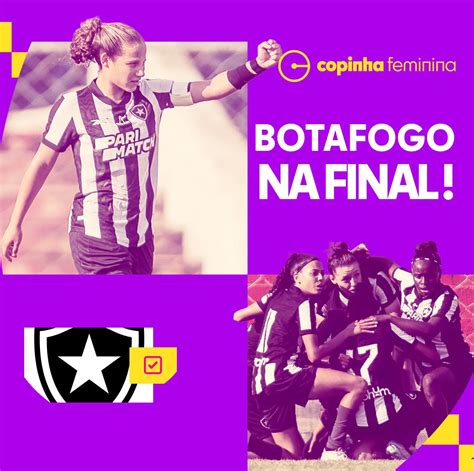 Botafogo Chega Forte Para A Primeira Final Da Copinha Feminina E Atleta