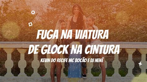 Fuga Na Viatura De Glock Na Cintura Kevin Do Recife Mc Boc O E Dj