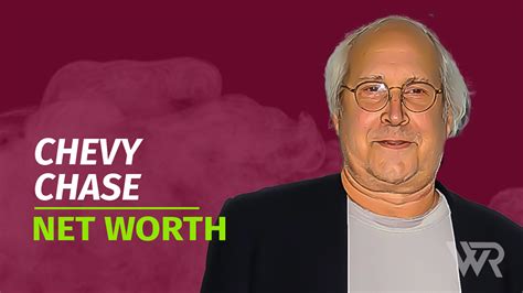 Chevy Chase Net Worth & Achievements (Updated 2024) - Wealth Rector