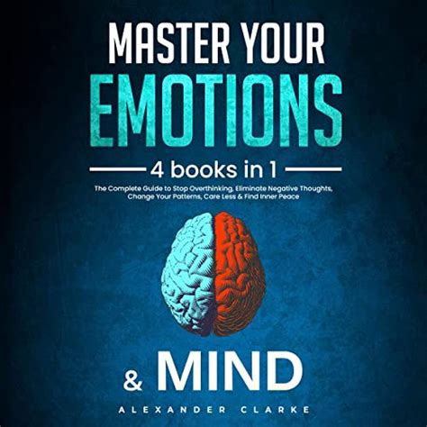 Audible版『master Your Emotions And Mind 4 Books In 1 』 Alexander Clarke