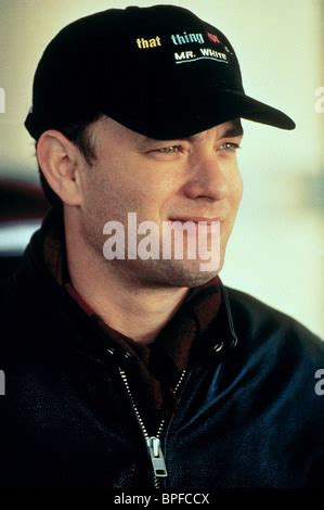 That Thing You Do That Thing You Do! 1: Mr. White (Tom Hanks), Guy ...