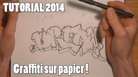 Tutorial Apprendre Le Graffiti Sur Papier Débutant Francais Hd