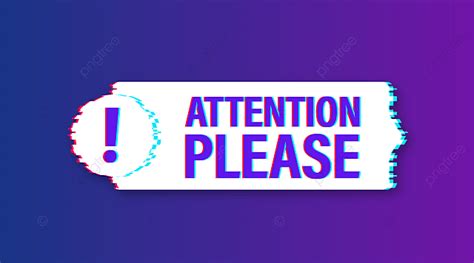 Attention Please Vector Hd Images Banner With Attention Please Danger