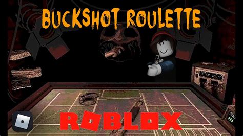 Como Perder A Un Amigo Buckshot Roulette Roblox YouTube