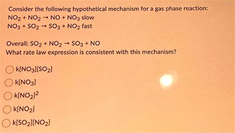 Solved Consider The Following Hypothetical Mechanism For A Gas Phase