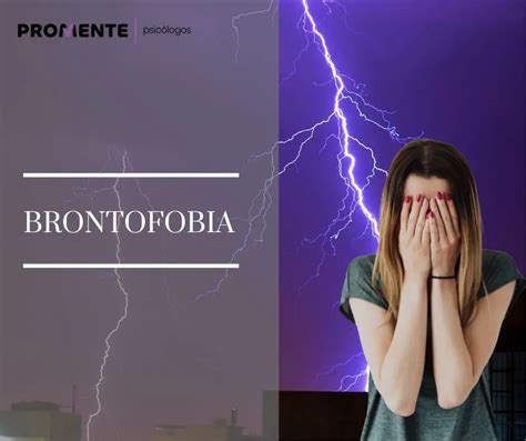 Brontofobia en psicología causas síntomas y tratamiento Colegio de