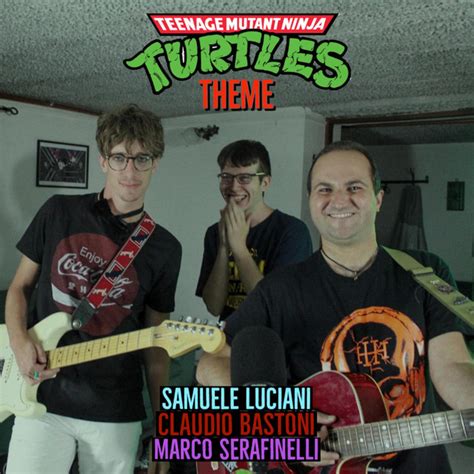 Teenage Mutant Ninja Turtles Theme Single By Claudio Bastoni Spotify