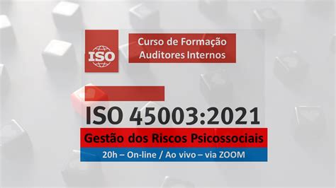 ISO 45003 2021 Riscos Psicossociais INÉDITO Nova Curso Formação de