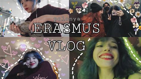 erasmus vlog polonya da üniversite parti arkadaşlar ve bezelye