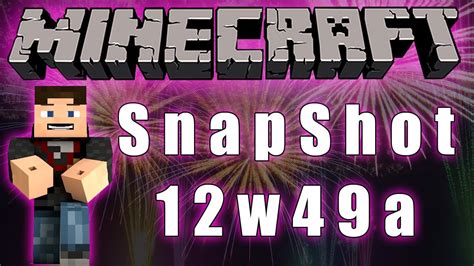 Minecraft SnapShot 12w49a Fireworks YouTube