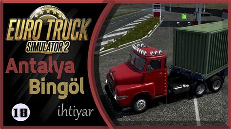 Antalya Bing L Seferi Euro Truck Simulator Man Ve T Rkiye