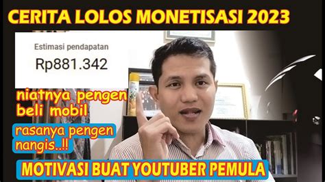 Cerita Lolos Monetisasi Dan Pendapatan Pertama Youtube Bikin