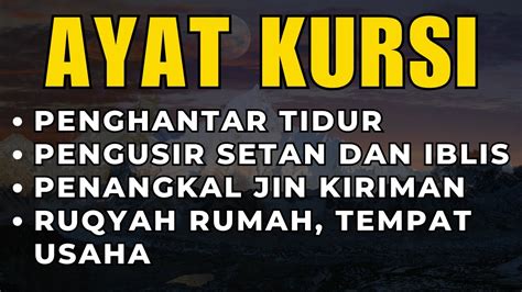 Ayat Kursi Pengusir Setan Dan Jin Serta Penyembuh Segala Macam Penyakit