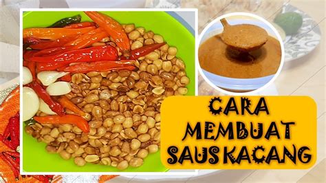 Cara Membuat Saus Kacang Cocok Buat Batagor Atau Sate Youtube