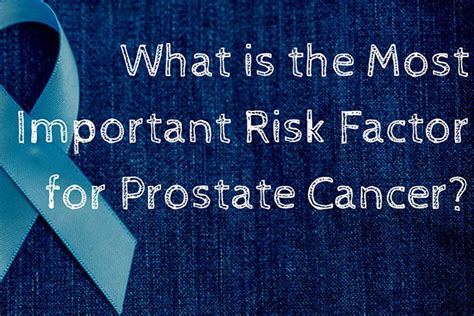 Risk Factors for Prostate Cancer