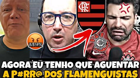 CORINTHIANO LITERALMENTE ENLOUQUECEU O FLAMENGO KKKKKK DÉCIMO 14