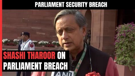 New Parliament Building Not Configured Well In Terms Of Security Shashi Tharoor Youtube