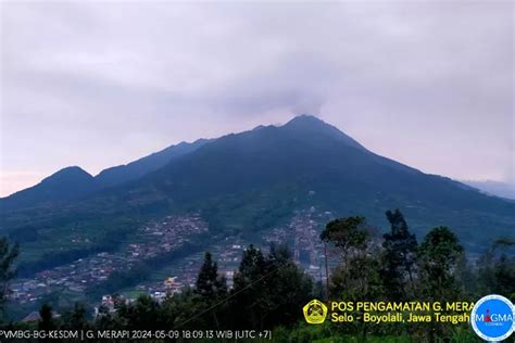 Simak Kondisi Terkini Gunung Merapi Petang Ini Kamis Mei