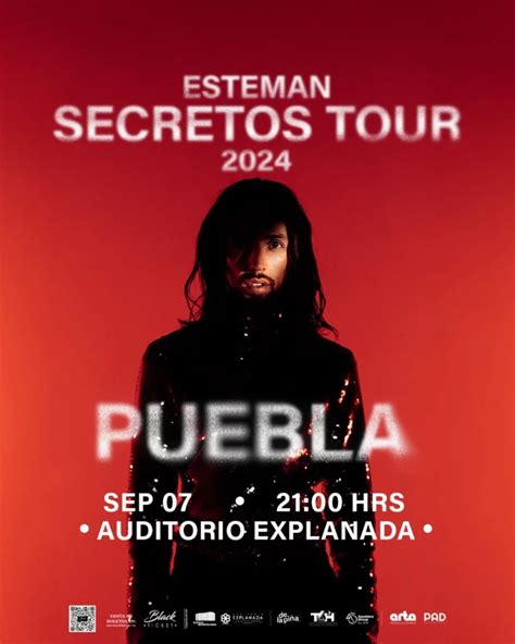 Esteman Y Su Secretos Tour Llegan Al Auditorio Explanada Puebla