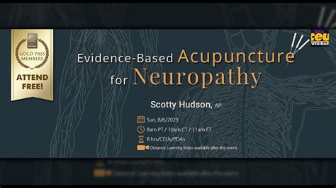 Evidence Based Acupuncture For Neuropathy Acupuncture Live Ceus Pdas